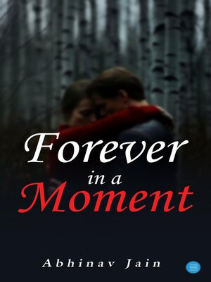 cover image of Forever in a Moment